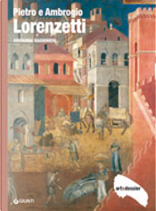 Pietro e Ambrogio Lorenzetti by Giovanna Ragionieri