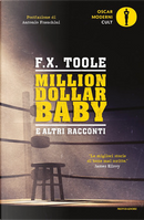 Million Dollar Baby e altri racconti by F.X. Toole