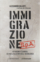Immigrazione S.p.A. by AA. VV., Alessandro Sallusti