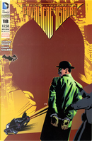 Batman: Le nuove leggende del Cavaliere Oscuro n. 18 by Charles Soule, Dennis Calero