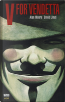 V for Vendetta by Alan Moore, David Lloyd