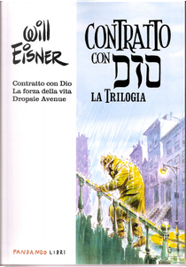 Contratto con Dio - La trilogia by Will Eisner