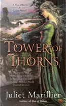Tower of Thorns by Juliet Marillier