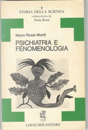 Psichiatria e fenomenologia by Mario Rossi Monti