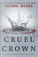 Cruel crown by Victoria Aveyard