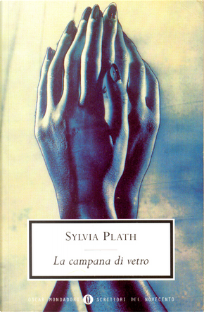 La campana di vetro by Sylvia Plath