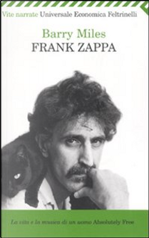 Frank Zappa by Barry Miles