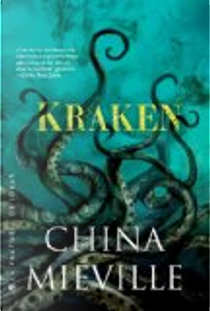 Kraken by China Mieville