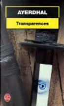 Transparences by Ayerdhal
