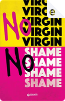 No virgin No shame by Anne Cassidy