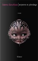 Serpents et piercings by Hitomi Kanehara