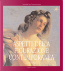 Aspetti della figurazione contemporanea