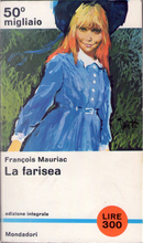 La farisea by François Mauriac