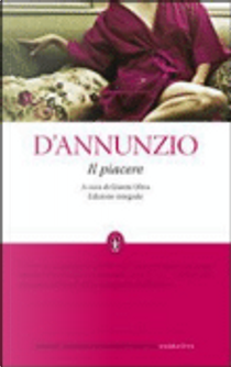 Il piacere by Gabriele D'Annunzio