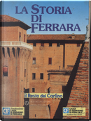 La storia di Ferrara by Francesca Bocchi, Franco Cazzola