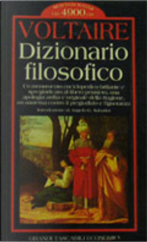 Dizionario filosofico by Voltaire
