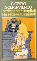 I sette peccati capitali e le sette virtù capitali by Giorgio Scerbanenco