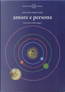 Amore e persona by Antonio Mercurio
