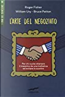 L'arte del negoziato by Bruce Patton, Roger Fisher, William Ury
