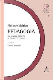 Pedagogia. Dai luoghi comuni ai concetti chiave by Philippe Meirieu