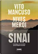 Sinai by Nives Meroi, Vito Mancuso