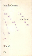 I duellanti by Joseph Conrad