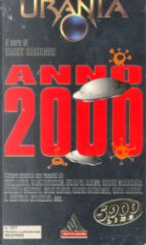 Anno 2000 by A. Bertram Chandler, Brian Aldiss, Chad Oliver, Daniel F. Galouye, David I. Masson, Fritz Leiber, Harry Harrison, J.J. Coupling, Keith Laumer, Mack Reynolds, Naomi Mitchison, Robert Silverberg, Thomas N. Scortia