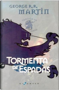 Tormenta de espadas by George R. R. Martin