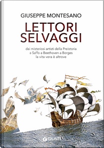 Lettori selvaggi by Giuseppe Montesano