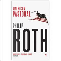 American Pastoral by Philip Roth