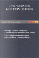 Le officine dei sensi by Piero Camporesi