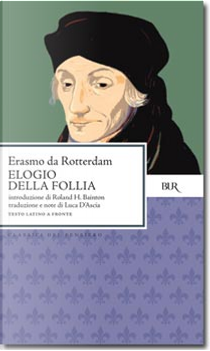 Elogio della follia by Erasmo da Rotterdam