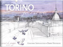 Torino fatta ad arte by Dario Voltolini, Giacomo Soffiantino