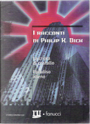 La cripta di cristallo / Paradiso alieno by Philip K. Dick
