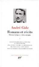Romans et récits by Andre Gide