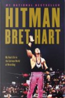 Hitman by Bret Hart