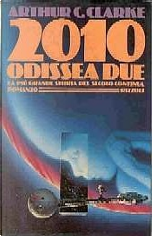 2010 odissea due by Arthur C. Clarke
