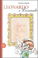 Leonardo e Leonardo by Fiorella Congedo