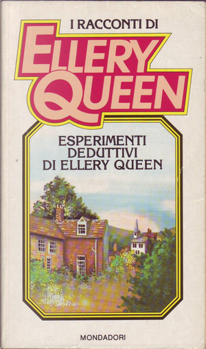Esperimenti deduttivi di Ellery Queen by Ellery Queen