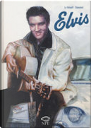 Elvis by Fabrice Le Hénanff, Philippe Chanoinat