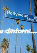 Hollywood e dintorni by Rossana Lozzio