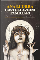Costellazioni familiari by Ana Llurba