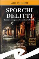 Sporchi delitti by Luigi Guicciardi