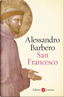 San Francesco by Alessandro Barbero