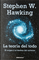 La teoría del todo by Stephen Hawking