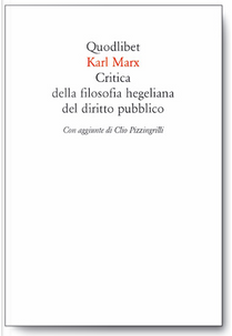 Critica della filosofia hegeliana del diritto pubblico by Karl Marx
