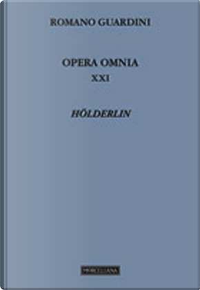 Opera omnia - vol. II/1 by Romano Guardini