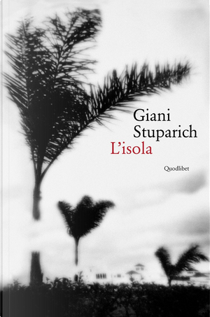 L'isola by Giani Stuparich