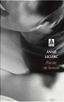Parole de femme by Annie Leclerc