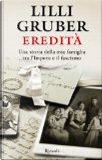 Eredità by Lilli Gruber